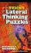 Tricky Lateral Thinking Puzzles