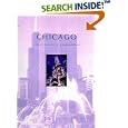Chicago: A Photographic Celebration by Courage Books
