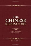 Review BookSurge Publishing  / The Chinese Repository: Volume 6. From May 1837, to April 1838