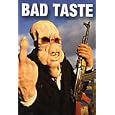 Bad Taste