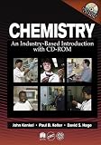 Chemistry: An Industry-Based Introduction with CD-ROM