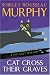 Book Cat Cross Their Graves: A Joe Grey Mystery (Joe Grey Mysteries)