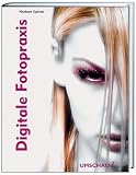 Digitale Fotopraxis