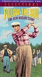 Follow the Sun: The Ben Hogan Story [VHS]