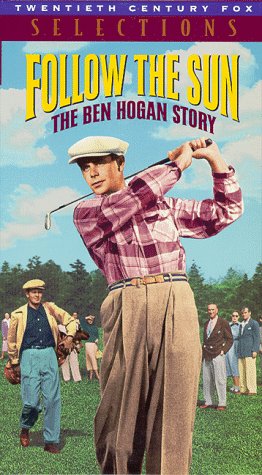 Follow the Sun: The Ben Hogan Story