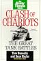 Clash of Chariots (Army Times Books)
