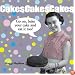 A Piece of Cake: Go on, Bake Your Cake and Eat it Too!
