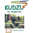 Kudzu in America by  Juanitta Baldwin