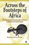 Across the Footsteps of Africa: The Experiences of an Ecuadorian Doctor in Malawi and Mozambique