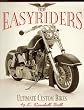 Easyriders: Ultimate Custom Harleys