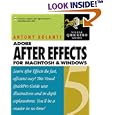 After Effects 5 for Macintosh and Windows: Visual QuickPro Guide