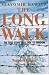 The Long Walk: The True Story of a Trek to Freedom
