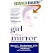 Girl in the Mirror: Mothers and Daughters in the Years of Adolescence