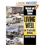 Living Well on Practically Nothing: Revised and Updated Edition