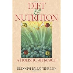 Diet and Nutrition: A Holistic Approach