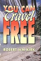You Can Travel Free