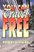 You Can Travel Free