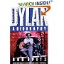 Dylan: A Biography