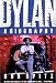 Dylan: A Biography