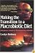 Making the Transition to a Macrobiotic Diet