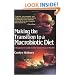 Making the Transition to a Macrobiotic Diet