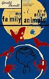 My Family and Other Animals (Essential Penguin)