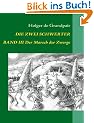 Die Zwei Schwerter, Band 3: Der Marsch der Zwerge