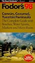 Cancun, Cozumel, Yucatan Peninsula '98: The Complete Guide with Beaches, Water Sports, Markets and Maya Ruins (Fodor's Gold Guides)