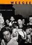 Weegee's World