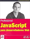 Javascript Para Desarrolladores Web javascript for Web Development (Anaya Multimedia)