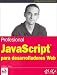 Books : Javascript Para Desarrolladores Web/javascript for Web Development (Anaya Multimedia)