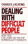 Dealing with Difficult People Dealing with Difficult People