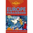 Lonely Planet Europe Phrasebook by Mikel Morris, Mar Cruz Pinol, and Eric den Hertog