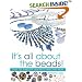 All About Beads: Over 100 Jewellery Designs to Make and Wear