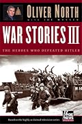 War Stories III: The Heroes Who Defeated Hitler (War Stories)