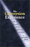 The Conversion Experience: A Reflective Process for RCIA Participants and Others