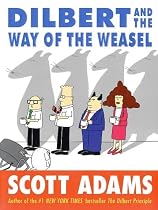 Dilbert And The Way Of The Weasel