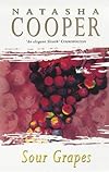Sour Grapes (Willow King Mysteries)