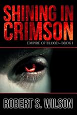 Shining in Crimson