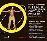 Mozart / De Gamerra: Il Flauto Magico (Prague 1794)