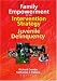 Family Empowerment as an Intervention Strategy in Juvenile Delinquency