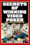Secrets of Winning Video Poker, 2nd Edition