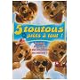 Cinq toutous prets a tout!