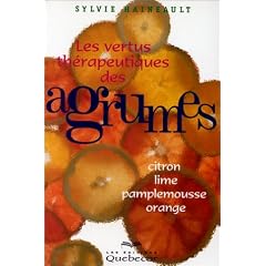 Les vertus th�rapeutiques des agrumes