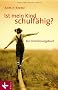 Ist mein Kind schulf�hig?: Ein Orientierungsbuch