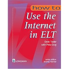 How to Use the Internet in ELT