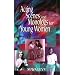 Acting Scenes and Monologs for Young Women: 60 Dramatic Characterizations