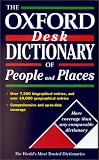 The Oxford Desk Dictionary of People and Places