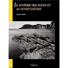 Le syst�me des zones et la sensitom�trie