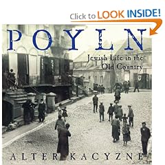 Poyln: Jewish Life in the Old Country